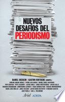 Nuevos desafíos del periodismo