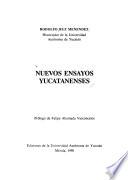 Nuevos ensayos yucatanenses
