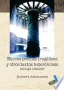 Nuevos poemas frugálicos y otros textos heterónimos