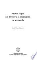 Nuevos rasgos del derecho a la información en Venezuela