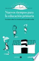 Nuevos tiempos para la educación primaria