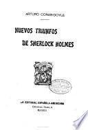 Nuevos triunfos de Sherlock Holmes