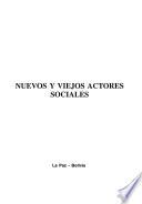 Nuevos y viejos actores sociales