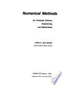 Numerical Methods for Computer Science, Engineering, and Mathematics