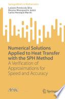 Numerical Solutions Applied to Heat Transfer with the SPH Method