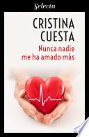 Nunca nadie me ha amado más
