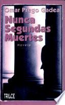 Nunca segundas muertes