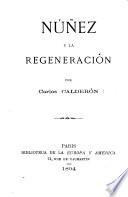 Núñez y la regeneración