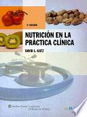 Nutrición en la Práctica Clínica