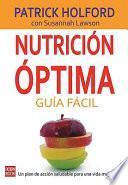 Nutricion Optima: Guia Facil