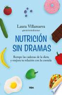 Nutrición sin dramas