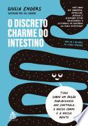 O discreto charme do intestino