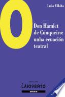O Don Hamlet de Cunqueiro: Unha ecuación teatral