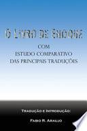 O Livro de Enoque: Com Estudo Comparativo Das Principais Tradu