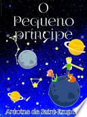 O PEQUENO PRÍNCIPE