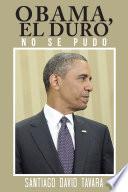 Obama, El Duro