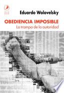 Obediencia imposible