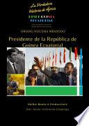 OBIANG NGUEMA MBASOGO, PRESIDENTE DE LA REPÚBLICA DE GUINEA ECUATORIAL