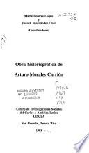 Obra historiográfica de Arturo Morales Carrión