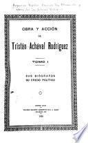 Obra y acción de Tristán Achával Rodríguez