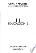 Obra y apuntes: Educación. pt. 1-2