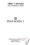 Obra y apuntes: pt. 1. Educación