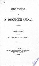 Obras completas de d.A Concepción Arenal: El visitador del pobre