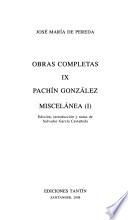 Obras completas de José María de Pereda: Pachín González. Miscelánea (I)