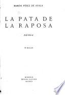 Obras completas de Ramón Pérez de Ayala: La pata de la raposa
