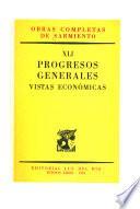 Obras completas de Sarmiento: Progresos generales vistas económicas