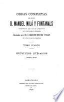 Obras completas del Doctor d. Manuel Milá y Fontanals ...
