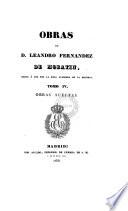 Obras de d. Leandro Fernández de Moratín, dadas á luz por la Real Academia de la Historia