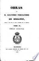 Obras de D. Leandro Fernandez de Moratin: Obras sueltas