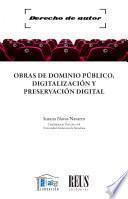 Obras de dominio público, digitalización y preservación digital