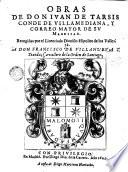 Obras de don Juan de Tassis y Peralta recogidas por el licenciado Dionisio Hipólito de los Valles