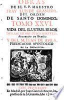 Obras de el V.P. maestro Fray Luis de Granada ... tomo 1. \-27.!