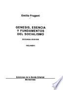 Obras de Emilio Frugoni: Genesis, esencia y fundamentos del socialismo