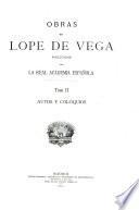Obras de Lope de Vega, publicadas por la Real Academia Española