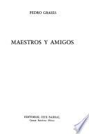 Obras de Pedro Grases: Maestros y amigos