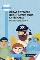 Obras de teatro infantil para toda la primaria