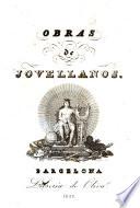 Obras del Excelentísimo señor D. Gaspar Melchor de Jovellanos: Escritos sueltos (cont.) Educacion publica