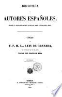 Obras del v. p. m. fray Luis de Granada con un prologo e la vida del autor por Don José Joaquín de Mora