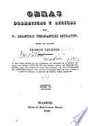 Obras dramaticas y liricas de Leandro Fernández Moratín; entre los Arcades Inarco Celenio [pseud.]