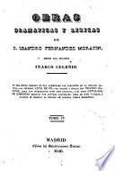 Obras dramaticas y liricas de Leandro Fernández Moratín; entre los Arcades Inarco Celenio [pseud.]