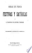 Obras en prosa festivas y satíricas ...