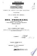 Observaciones acerca del método que debe emplearse en el estudio de la ciencia del derecho seguidas del programa de ampliación de derecho civil...