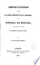 Observaciones sobre el tomo segundo de la historia de la guerra de España que escribió en inglés el teniente coronel Napier