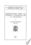 Observaciones sobre las fuentes literarias de La Celestina,