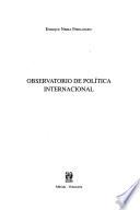 Observatorio de política internacional