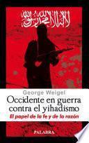 Occidente en guerra contra el yihadismo